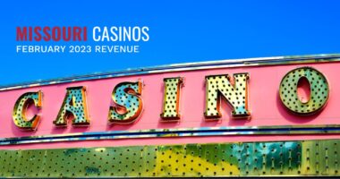 Missouri Casinos Experience Consecutive Monthly Revenue Growth.