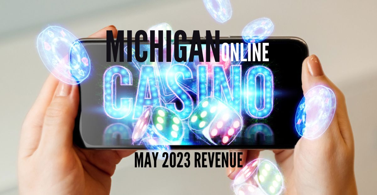 Michigan's Online Casinos Generate Nearly $160 Million in May Revenue