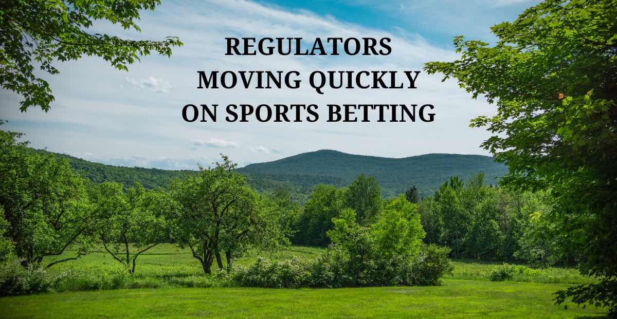 Vermont Regulators Hasten Launch of Online Sportsbooks