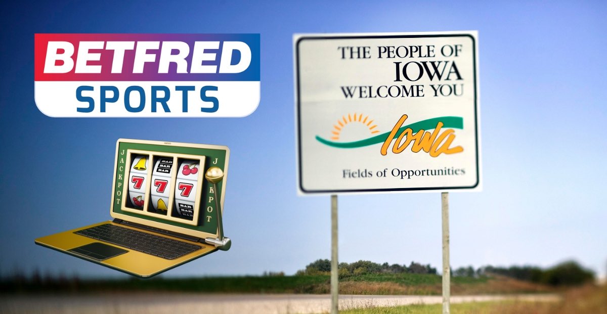 Betfred Expands Presence in Iowa in Anticipation of Potential Expansion