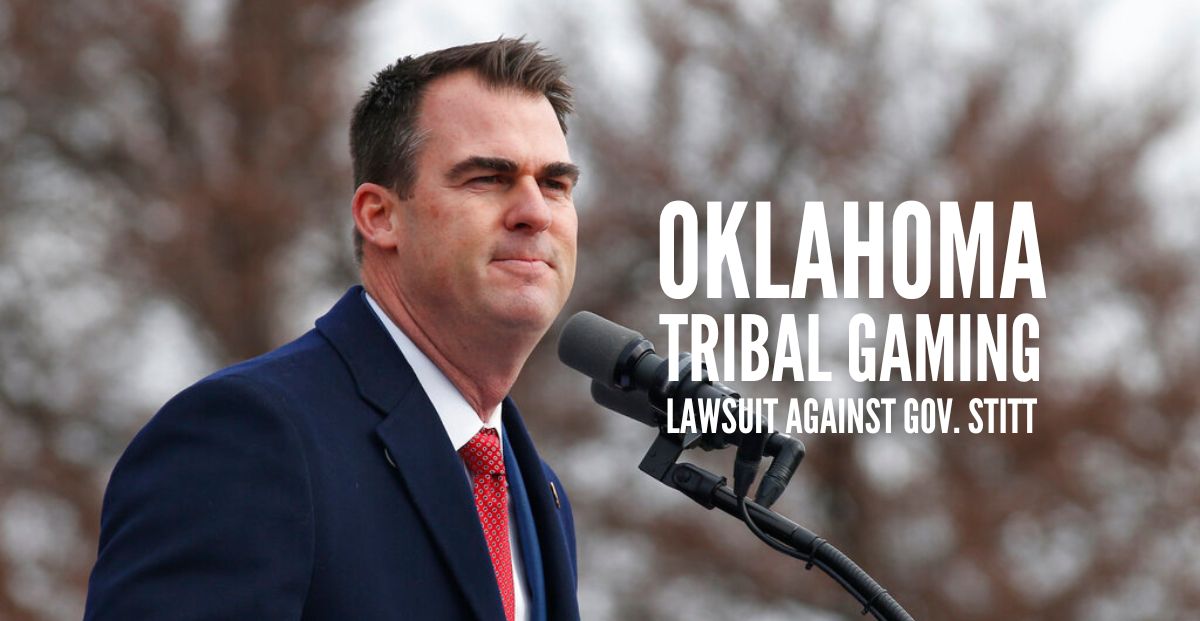 Oklahoma Attorney General Joins Lawsuit Filed by Tribal Gaming Against Governor Stitt