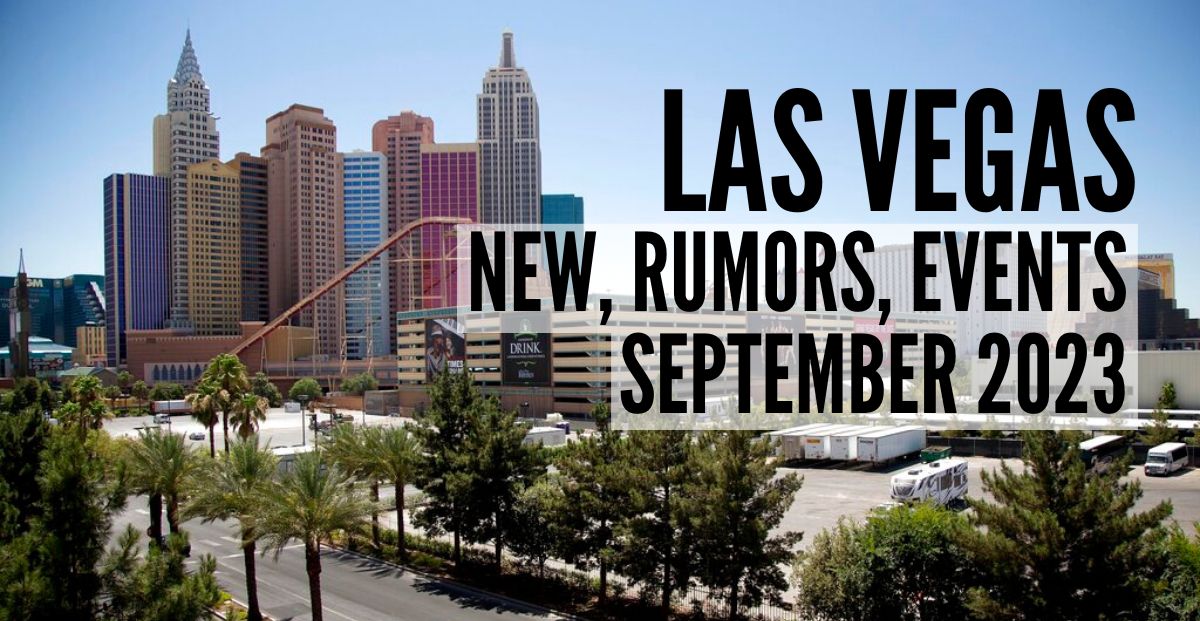 A Comprehensive Guide to Las Vegas Events and Entertainment in September 2023