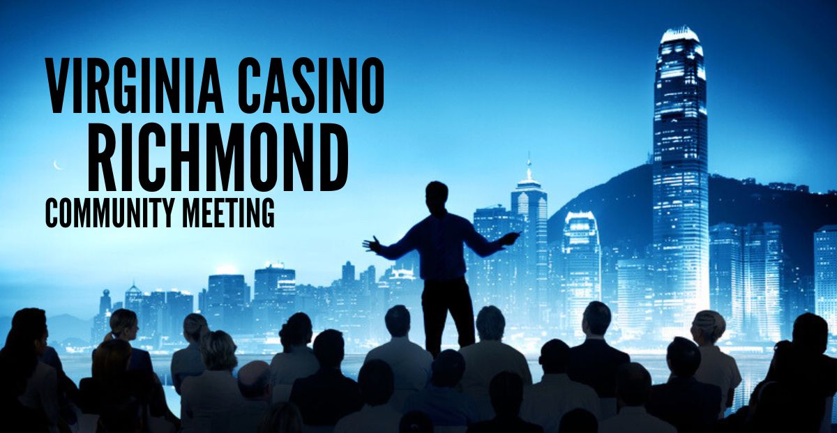 Community Meeting Held by Richmond, Virginia Casino Developers